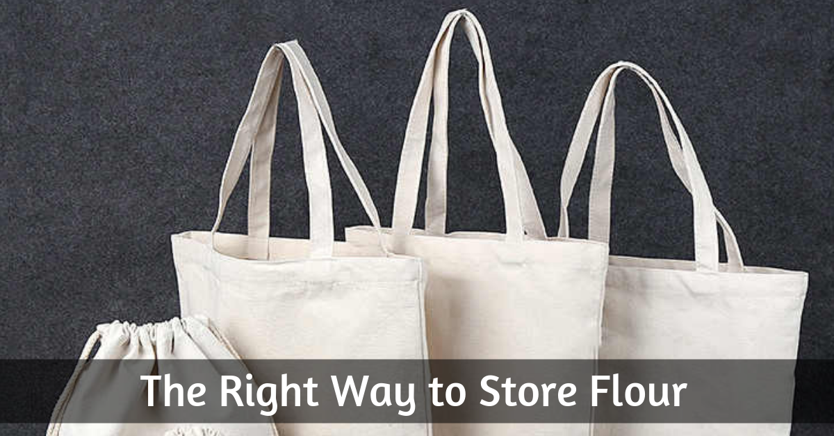 The Right Way to Store Flour